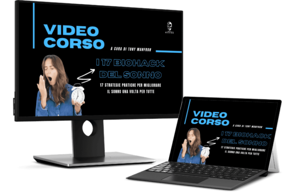 Videocorso: "17 Biohack del Sonno"